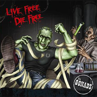 Gonads : Live free die free dblLP