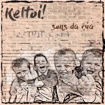 Keltoi!: Sons da rua LP+CD