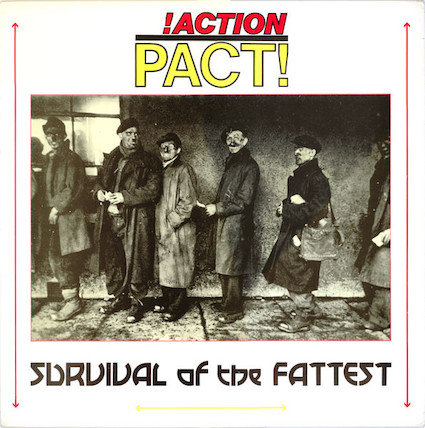 Action Pact : Survival of the fattest LP