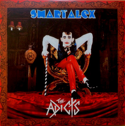 Adicts (The) : Smart Alex LP