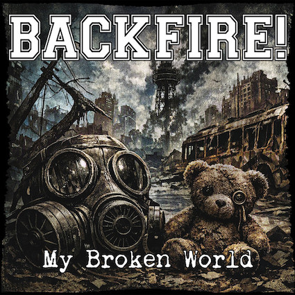 Backfire : My broken world LP