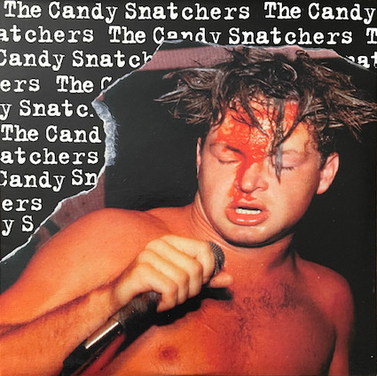 Candy Snatchers (The) : S/T LP