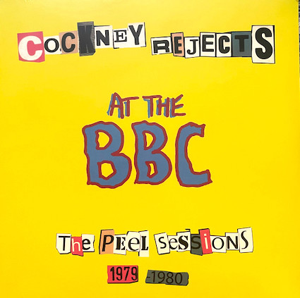 Cockney Rejects; At the BBC-The peel sessions 1979-1980 LP