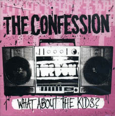 Confession : What about the kids? CD
