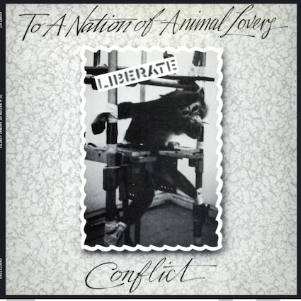 Conflict : To a Nation of animal lovers LP