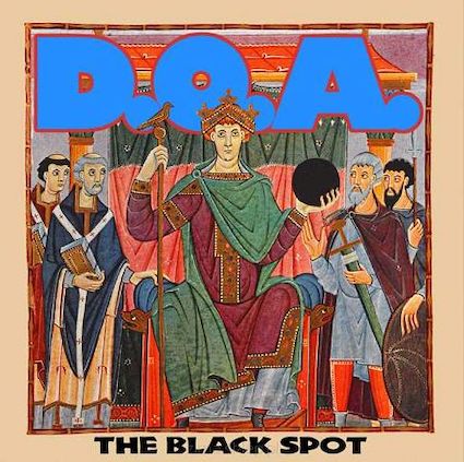 D.O.A. : The black spot LP