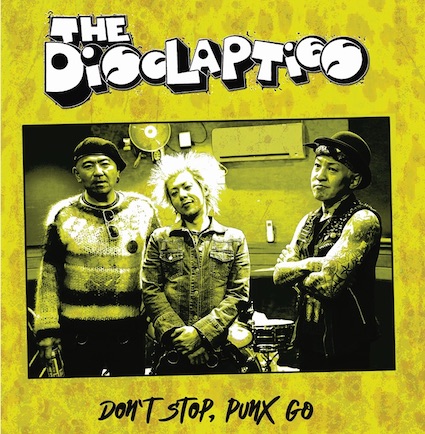 Disclapties (The) : Don\'t stop, punx go LP