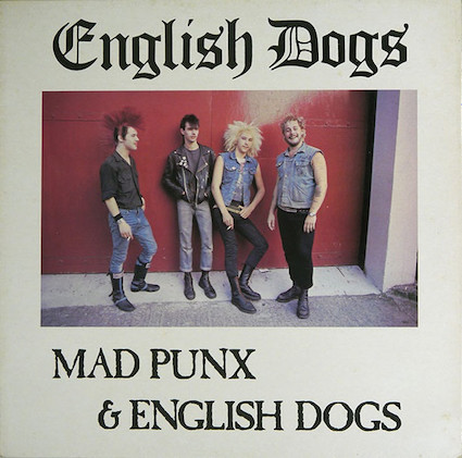 English dogs : Mad punx & English dog (+ demo) LP