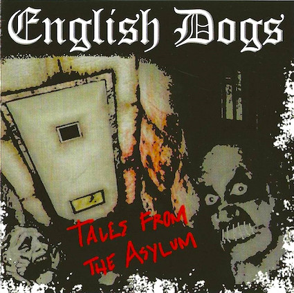 English Dogs : Tales from the Asylum LP