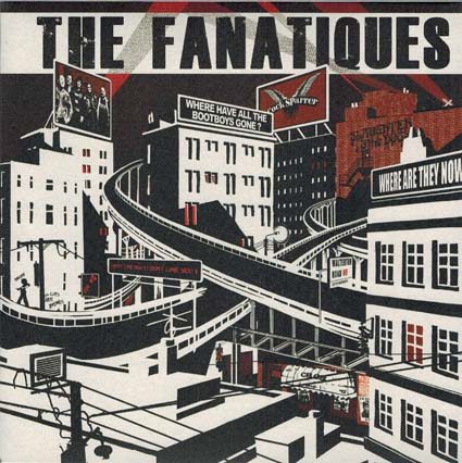 Fanatiques (The): Where are all the bootboys gone? EP