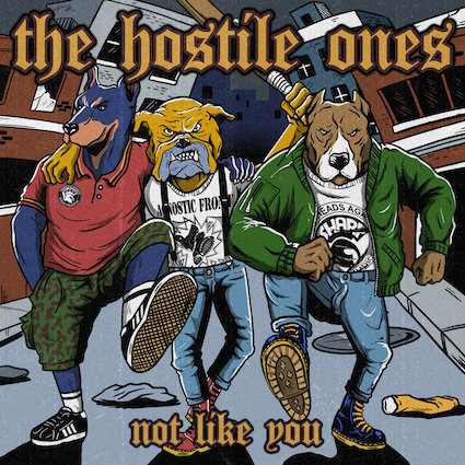 Hostile Ones (The) : Not like you 10''
