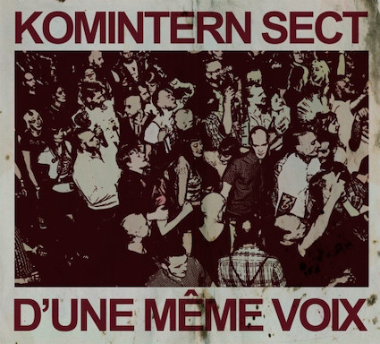 KominternSect : D'une même voix CD