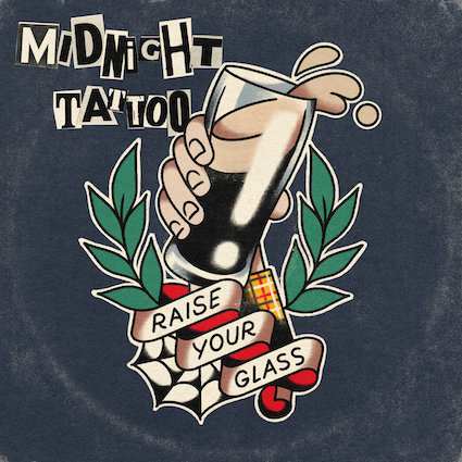 Midnight Tatto : Raise your glass LP