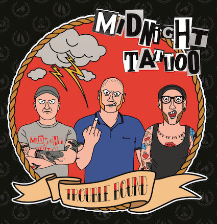 Midnight Tatto : Trouble Bound LP
