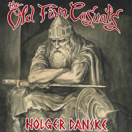 Old Firm Casuals : Olger Danske LP