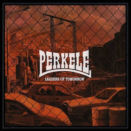 Perkele : Leaders of tomorrow LP