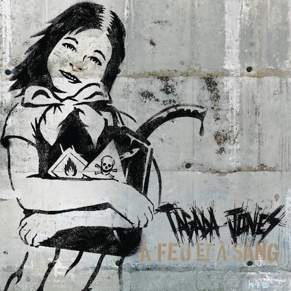 Tagada Jones : A feu et à sang LP