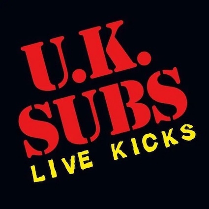 UK Subs : Live Kicks LP