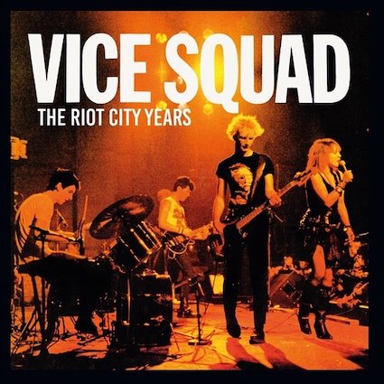 Vice Squad : The Riot city years LP