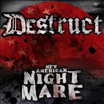 Destruct: New american nightmare LP